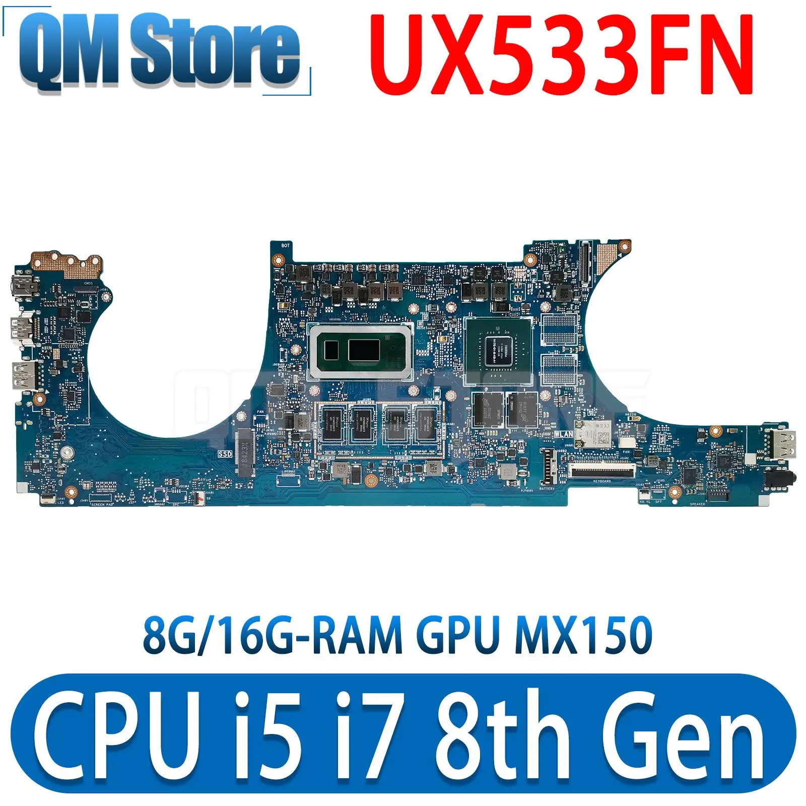 Mainboard UX533FN UX533FD BX533F UX533F RX533F U5300F Laptop Motherboard i5 i7 8th Gen MX150/GTX1050-2G 8G/ 16G RAM 100% Work