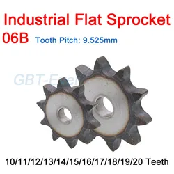 1Pcs 06B Flat Chain Gear 10/11/12/13/14/15/16/17/18/19/20 Teeth Industrial Flat Sprocket Wheel Carbon Steel Tooth Pitch 9.525mm