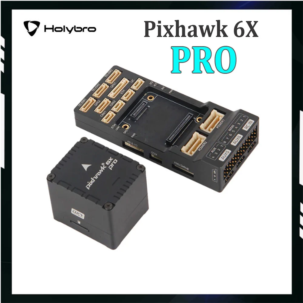 Holybro Pixhawk 6X Pro Autopilot H753 Flight Controller Module Standard Base PM02D For Industrial and Commercial Drone