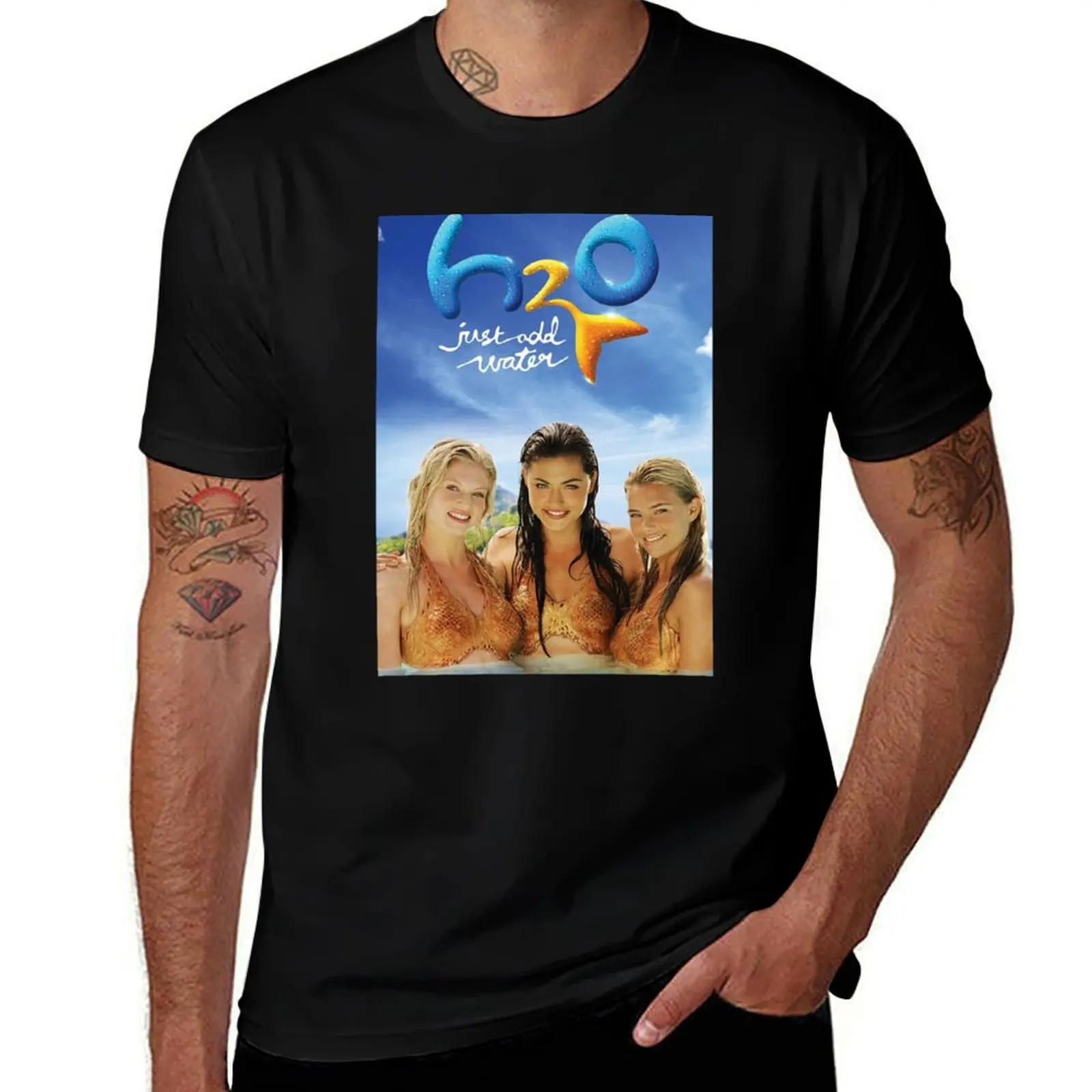 H2O Just Add Water T-Shirt cotton t shirt man T-Shirt