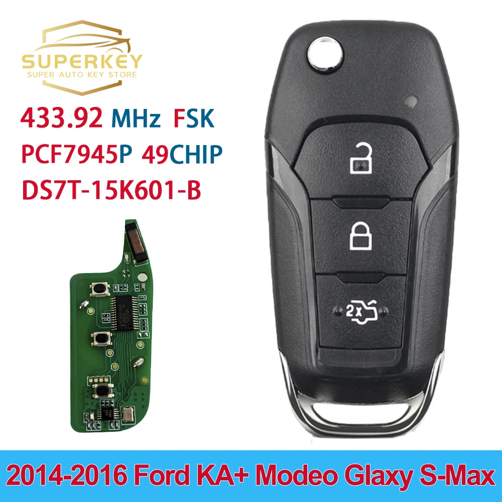 SUPERKEY pilot z kluczykiem samochodowym akcesoria do 2014 2015 2016 Ford Modeo KA + Glaxy S-Max DS7T-15K601-B