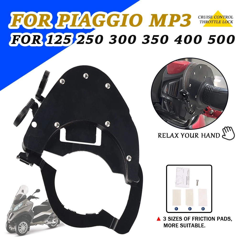 For PIAGGIO MP3 125 MP3 250 MP3 300 350 400 500 MP3 Motorcycle Accessories Speed Cruise Control Throttle Lock Assist Handlebar