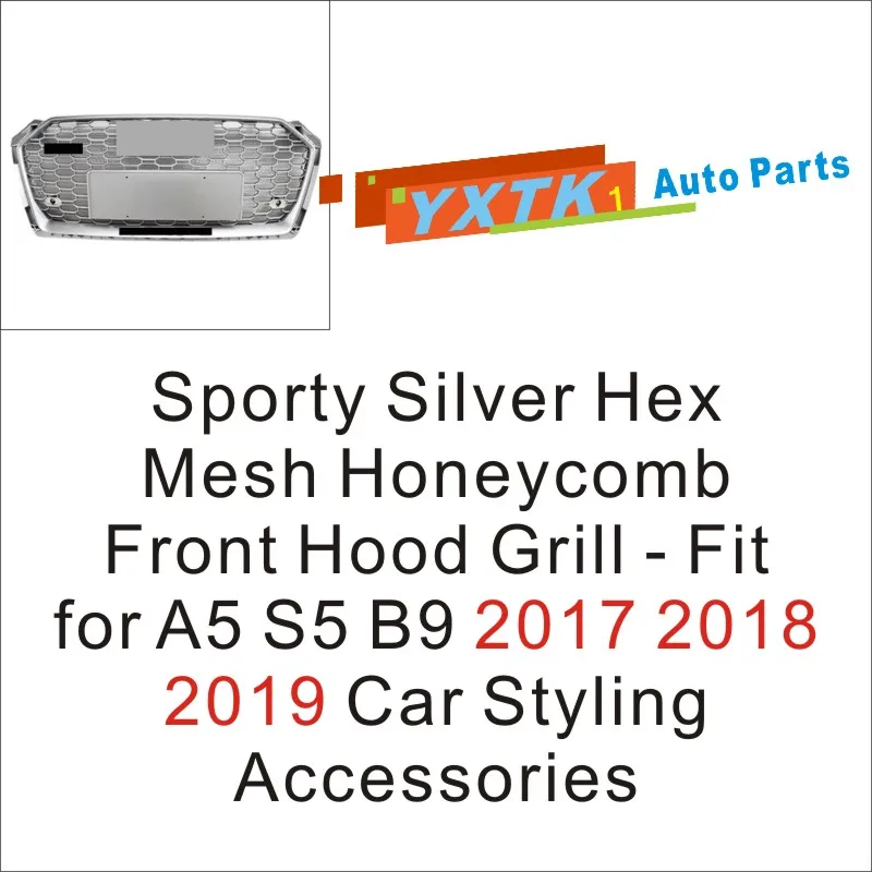 

Sporty Silver Hex Mesh Honeycomb Front Hood Grill - Fit for A5 S5 B9 2017 2018 2019 Car Styling Accessories