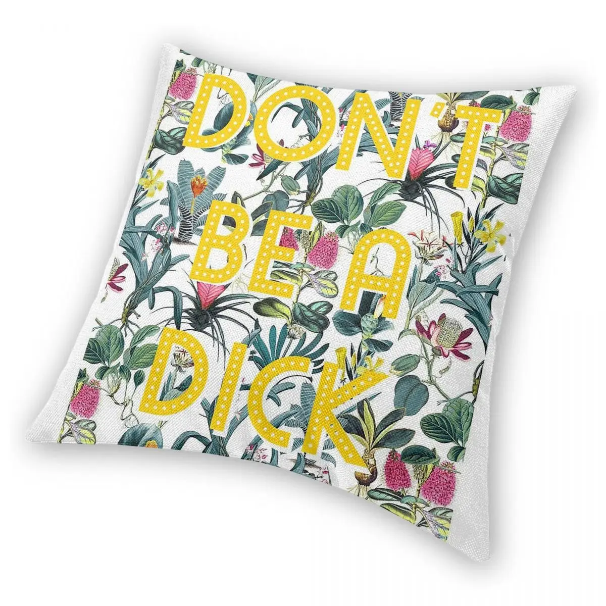 Don't Be A Dick Square Pillowcase Polyester Linen Velvet Creative Zip Decorative Pillow Case Home Cushion Cover 45x45 view 6