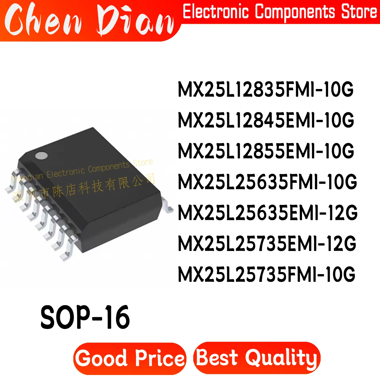 MX25L12835FMI-10G MX25L12845EMI-10G MX25L12855EMI-10G MX25L25635FMI-10G MX25L25635EMI-12G MX25L25735EMI-12G MX25L25735FMI-10G