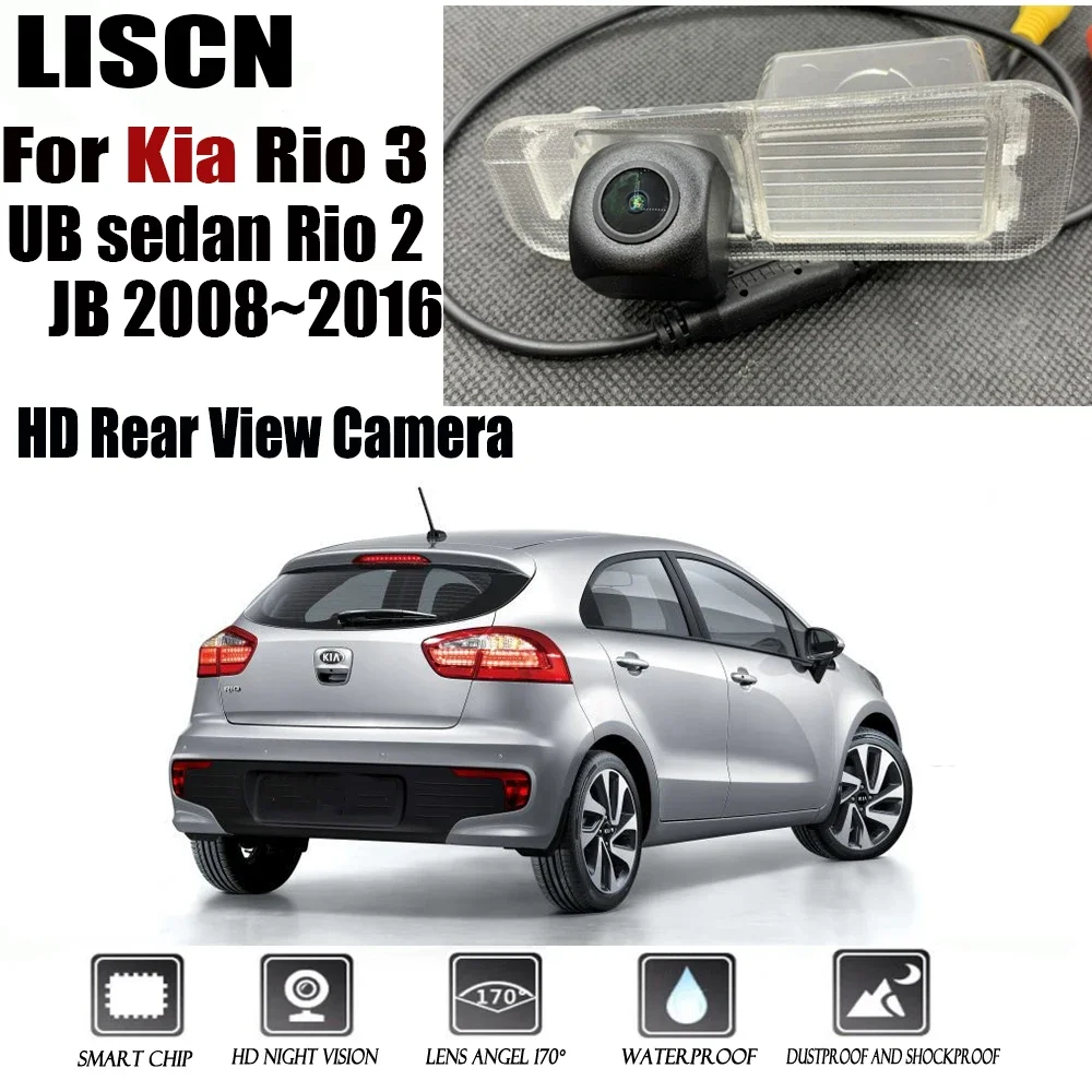 

HD fisheye Rear backup camera For Kia Rio 3 UB sedan Rio 2 JB 2008~2016 / CCD Night Vision / Reverse License Plate camera