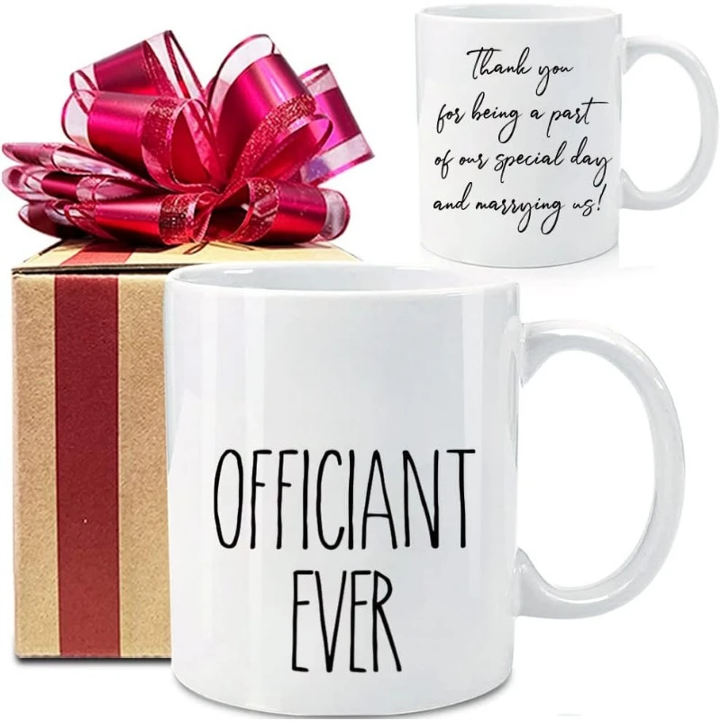 

Present to that Special Person Performing the Marriage Ceremony Mug for Couple,Officiant Ever Mug Gifts