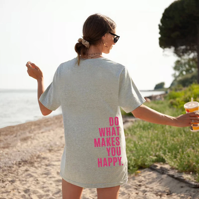 Do What Makes You Happy Letter Graphic T Shirt Womens Sport Cool Oversized Short Sleeve Street Summer Tops Cotton Casual T-Shirt