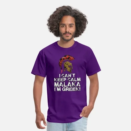 I Can't Keep Calm Malaka I'm Greek. Spartan Helmet T Shirt New 100% Cotton Short Sleeve O-Neck T-shirt Casual Mens Top