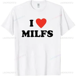 I Love MILFs Heart Graphic Printed Funny Male T Shirts Casual Streetwear Short Sleeve Korea Style T-shirt Soft Y2K Mens Clothing