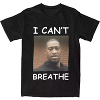 2025 Man and Women T-Shirt I Cant Breathe George Floyd White Geek Letter T Shirts Trending American Tees Cotton Tops