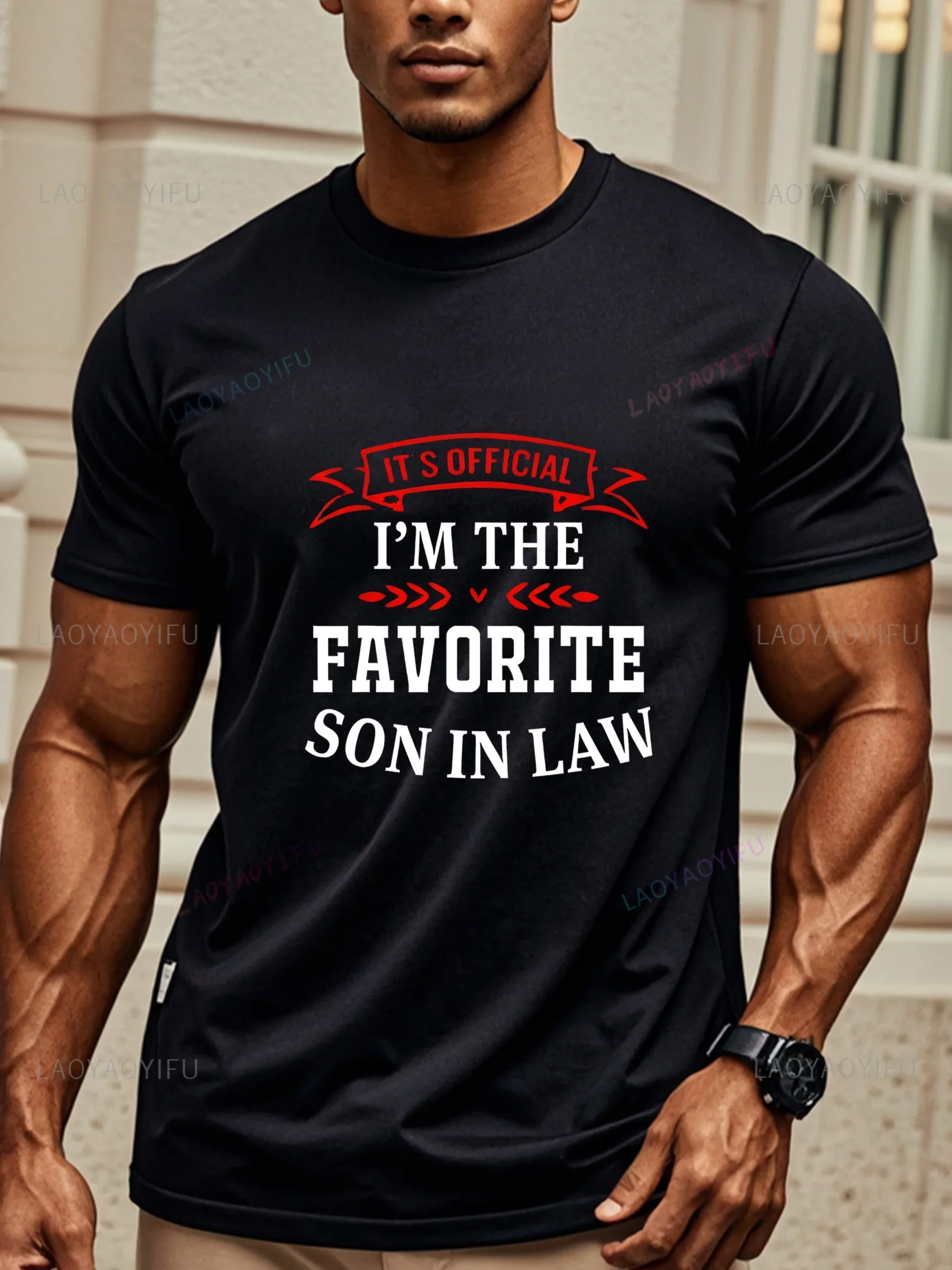 IT S OFFICIAL I'M THE FAVORITE SON IN LAW Casual Black Graphic Tee T Shirts Crew Neck for Men Soft Cotton Ideal for Weekend