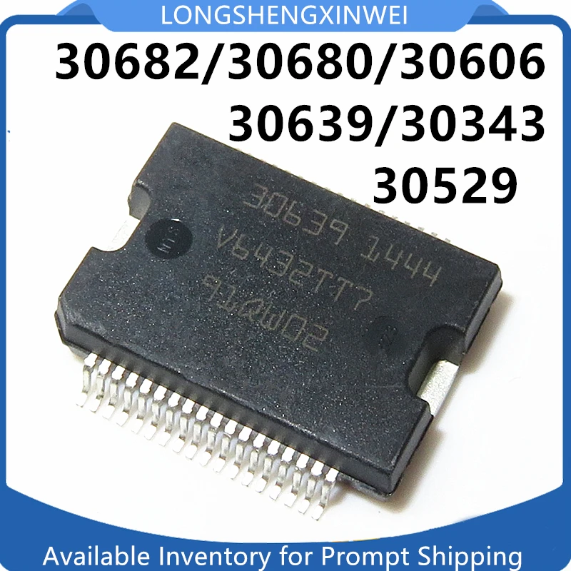 1PCS 30682 30680 30606 30639 30343 30529 New and Original Automotive Power Driver Chip