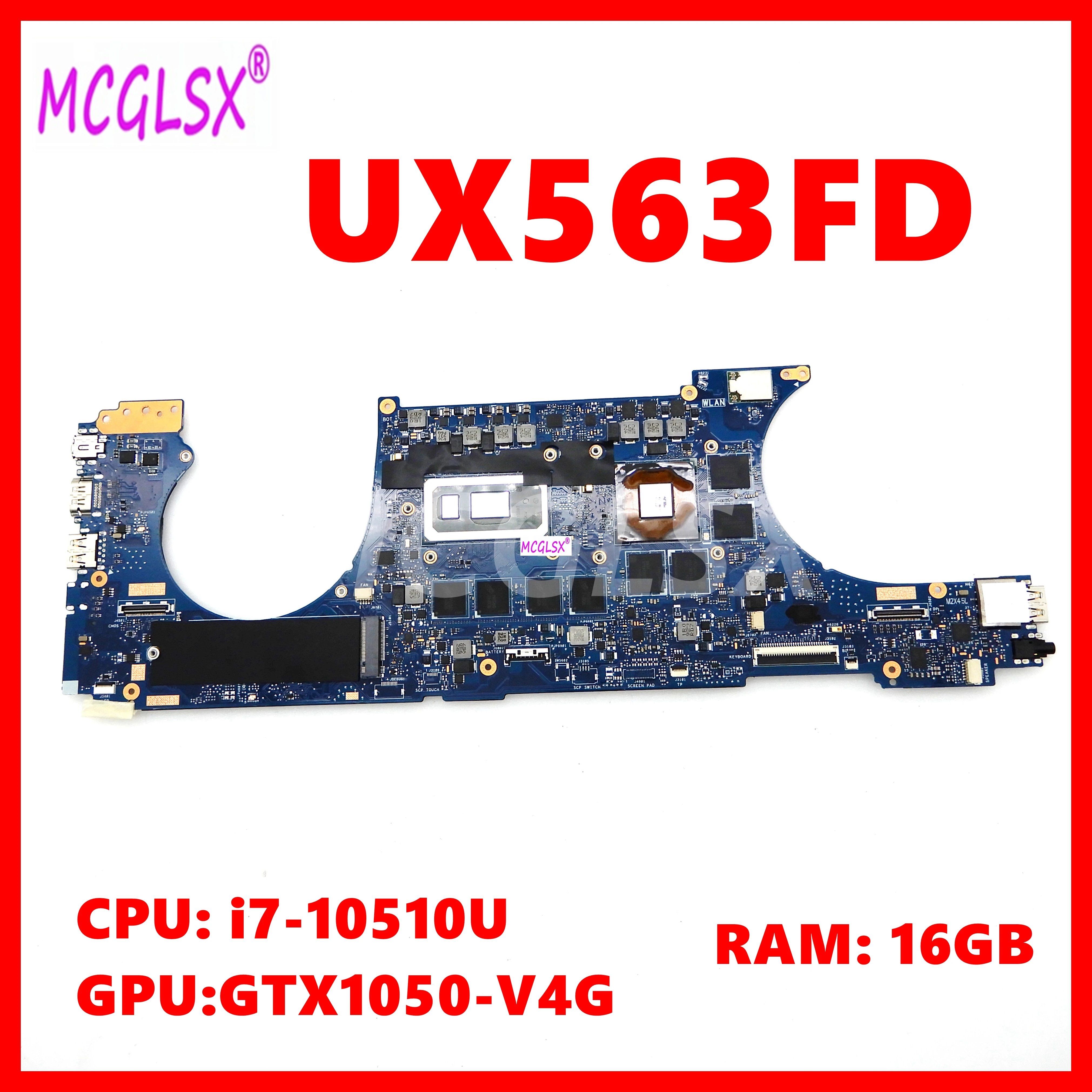 

UX563FD Laptop Motherboard For Asus ZenBook Flip UX563FD UX563F BX563FD RX563FD Mainboard i7-10510U CPU 16GB-RAM GTX1050-V4G GPU