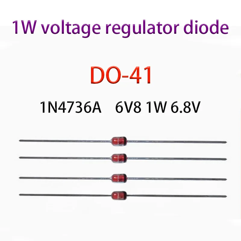 

Voltage regulator diode 1N4736A 6V8 1W 6.8V directly inserted into DO-41 voltage regulator glass tube 100PCS