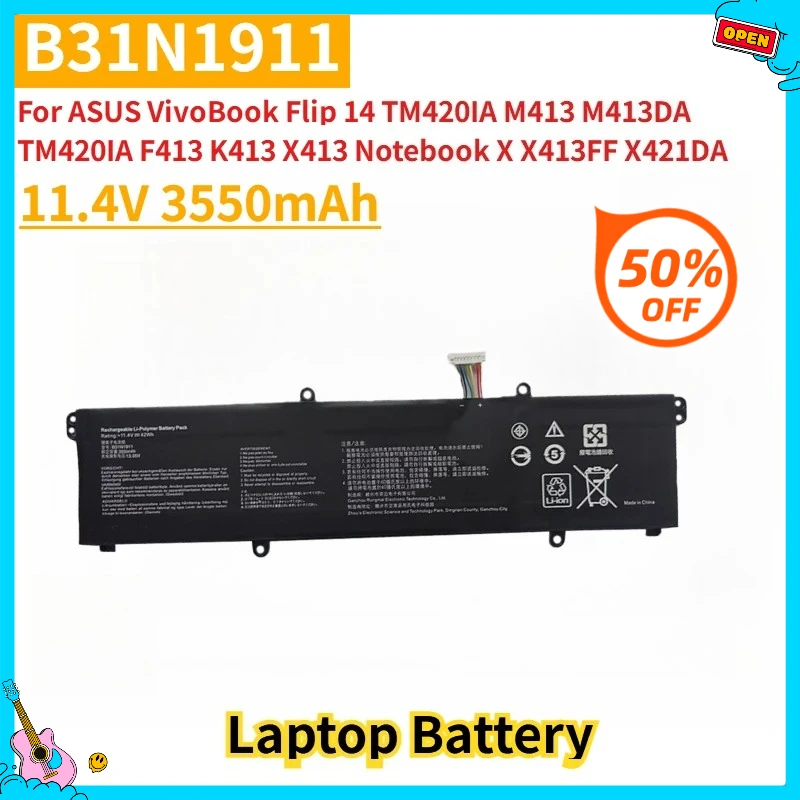 

Новый сменный аккумулятор для ноутбука B31N1911 11,4 В 3550 мАч для ASUS VivoBook Flip 14 TM420IA M413 M413DA TM420IA F413 K413 X413