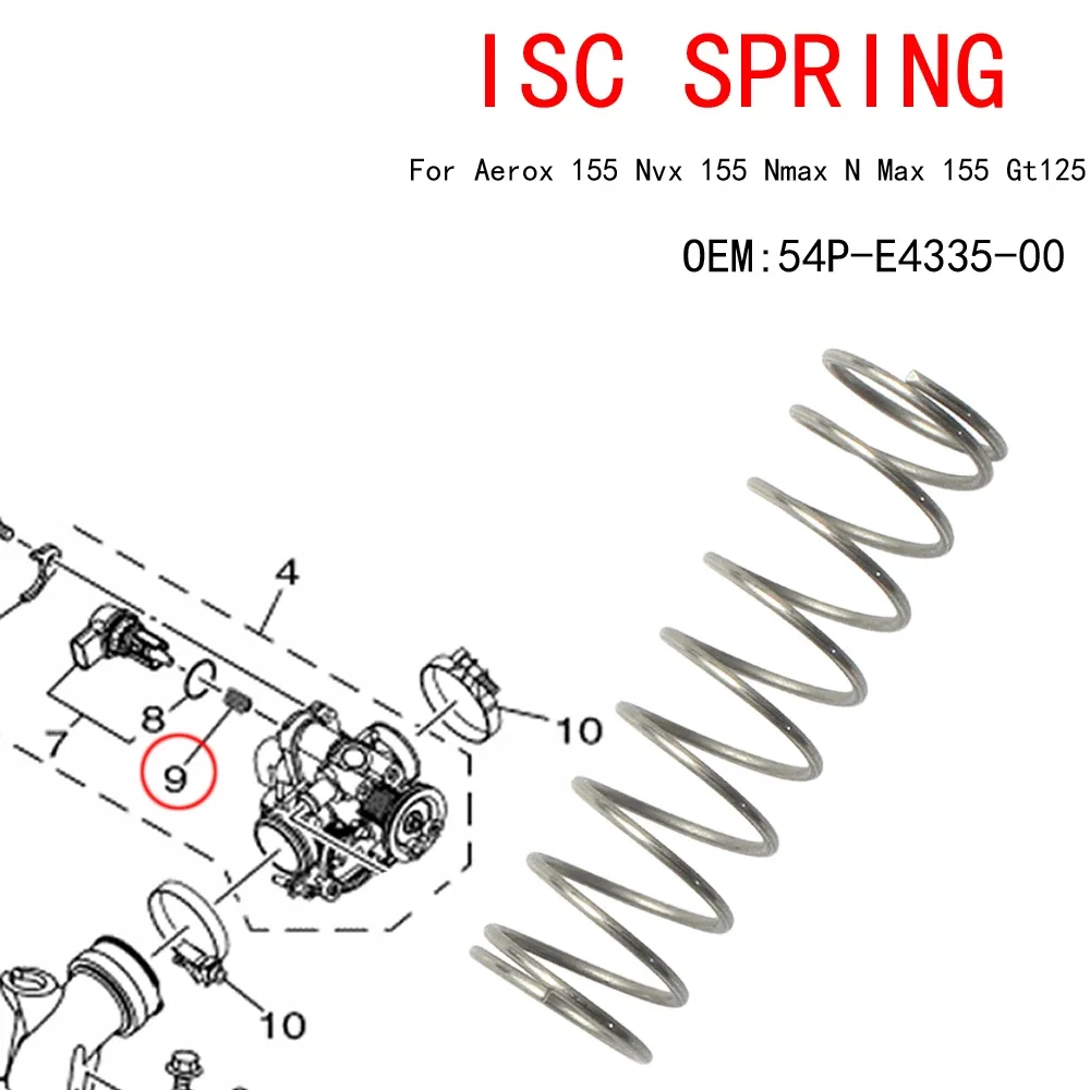 Throttle Body ISC Spring For Aerox 155 Nvx 155 Nmax N Max 155 Gt125 NW125 TRYPTIK 125 EVOLIS 125 X-MAX 400 ABS D'ELIGHT 125