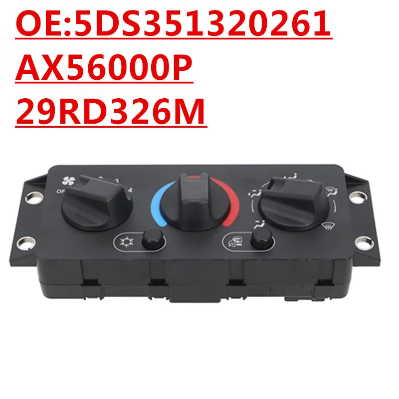 

OE:5DS351320261 AX56000P 29RD326M Heater Climate Control Module Air Conditioning Control Switch