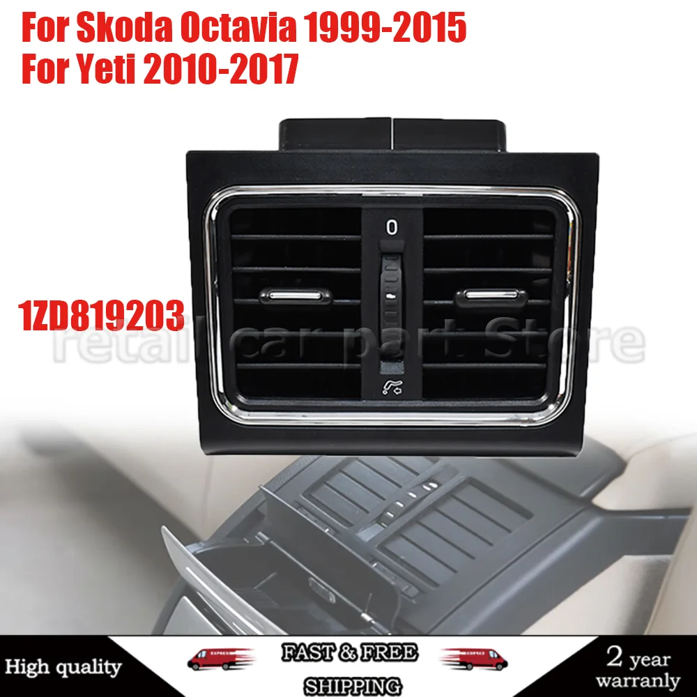 

Center Armrest AC Vent Grille 1ZD819203 For Skoda Octavia 1999-2015 For Yeti 2010-2017 Rear Air Outlet Diffuser Panel
