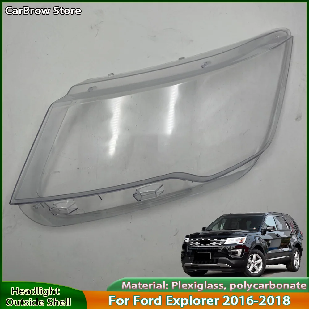 

For Ford Explorer 2016 2017 2018 Headlamp Cover Headlight Shell Transparent Lens Plexiglass Replace Original Lampshade
