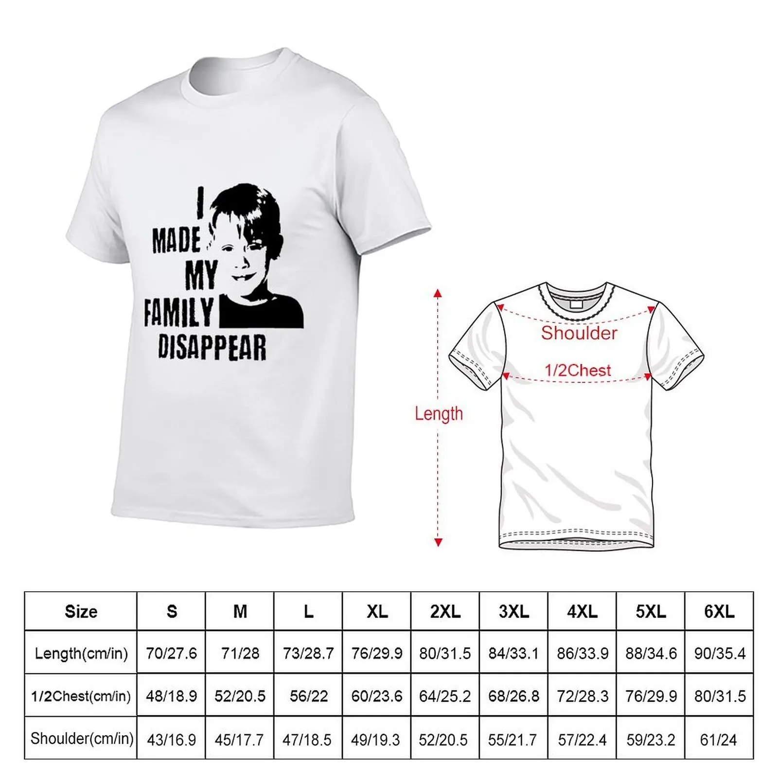 I Made My Family Disappear - Home Alone T-Shirt luxury designer sweat men t shirts high quality