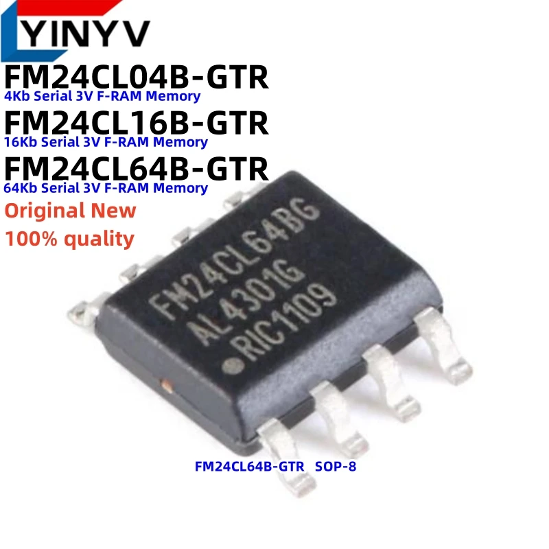 10PCS FM24CL04B-GTR FM24CL04BG FM24CL16B-GTR FM24CL16BG FM24CL64B-GTR FM24CL64BG SOP-8 4/16/64Kb Serial 3V F-RAM Memory 100%New