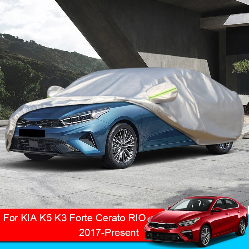 Car Cover Outdoor Protection Full Covers For KIA K3 Cerato Forte BD Sedan K5 DL3 RIO X-LINE KX Cross Hatchback Sedan YB Stinger