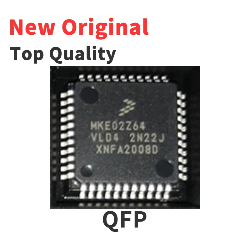 (1 Piece) MKE02Z64VLD4 MKE02Z64VLH4 MKE04Z128VLH4 MKL05Z32VFM4 QFP BGA New Original