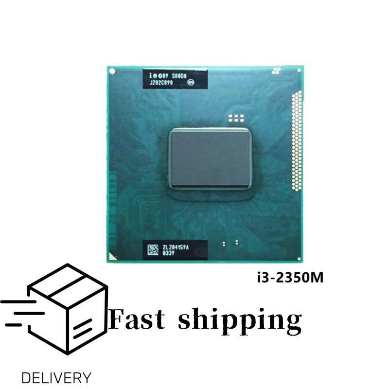 Frete grátis Core i3-2350M i3 2350M SR0DN 2.3 GHz Dual-Core Quad-Thread CPU Porcessor L2 = 512M L3 = 3M 35W Soquete G2