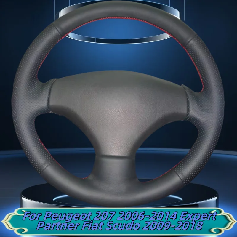 

Car Steering Wheel Cover Hand-Sewn Genuine Leather For Peugeot 207 2006-2014 Expert Partner Fiat Scudo 2009-2018 Accessories