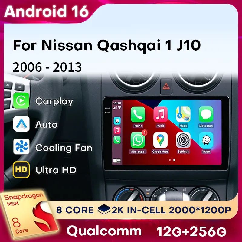 Android 16 Carplay For Nissan Qashqai 1 J10 2006 - 2013 WIFI 2din Navigation Auto 4G LTE Video Car Radio Player Head Unit BT GPS