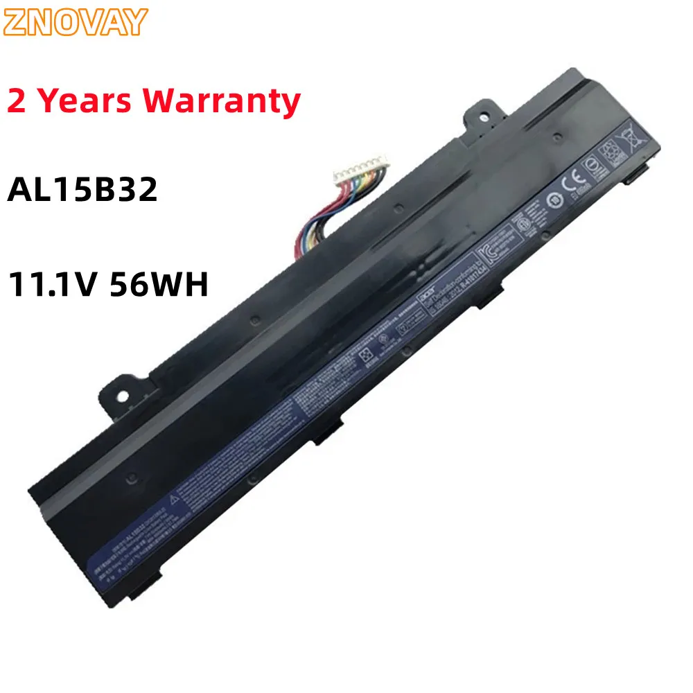 ZNOVAY AL15B32 Laptop Battery For ACER Aspire V15 DG2 V5-591G V5-591 Series T5000-73CF T5000-50HZ N15Q12 11.1V 56WH/5040mAh