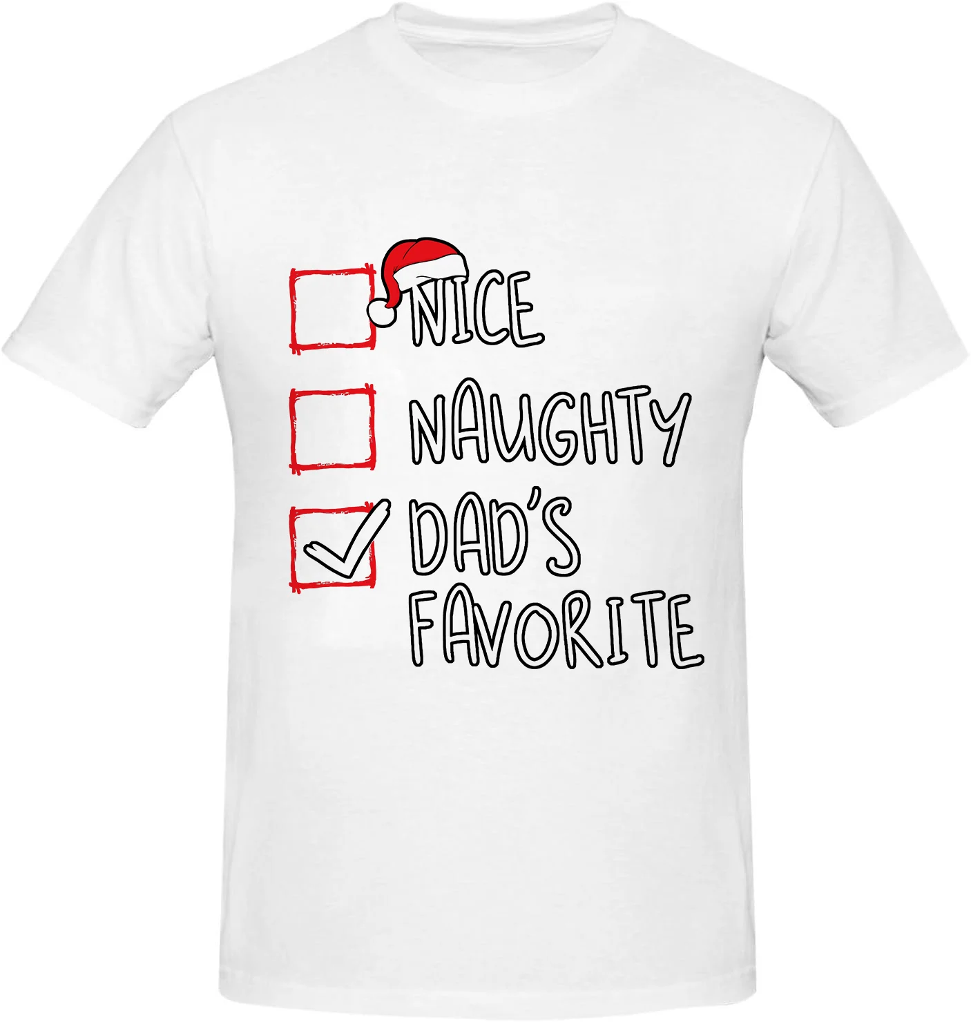 Nice Naughty Dad's Favorite Christmas List Xmas Father T-Shirt