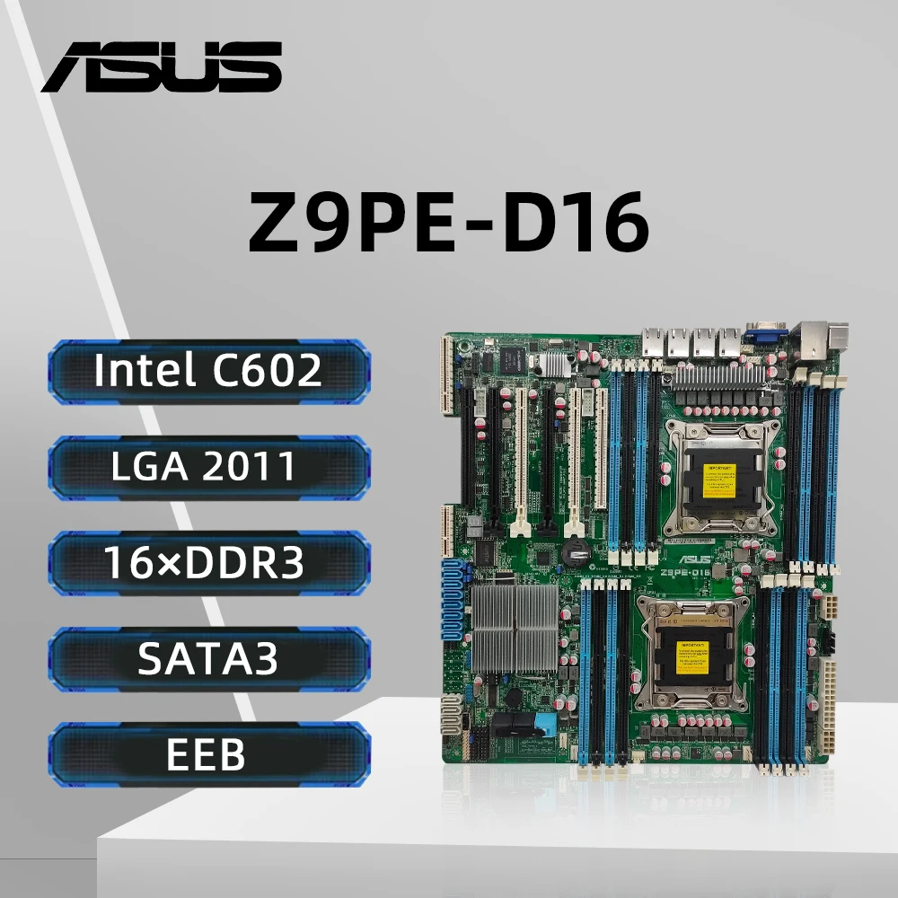 

Материнская плата ASUS Z9PE-D16 с поддержкой E5-2600 E5-2600 v2 ‌ E5-2670 ‌ E5-2670 v2 Процессор 16×DDR3 1866 МГц 512 ГБ Intel C602 LGA 2011 EEB