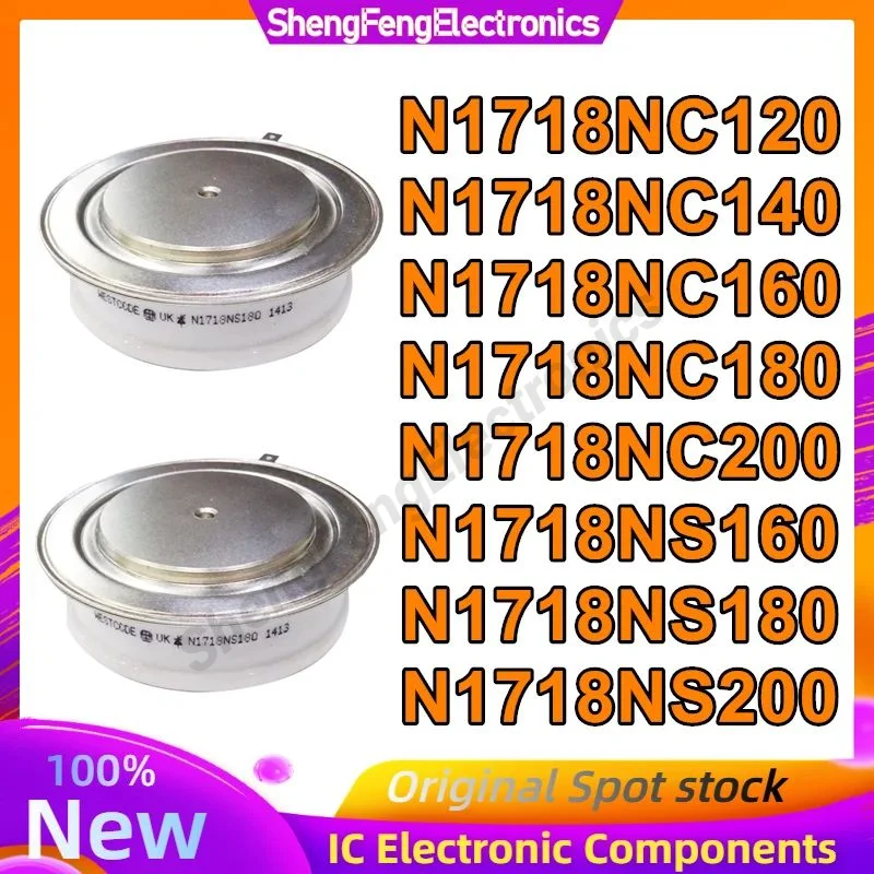 

N1718NC120 N1718NC140 N1718NC160 N1718NC180 N1718NC200 N1718NS160 N1718NS180 N1718NS200 New Original in stock