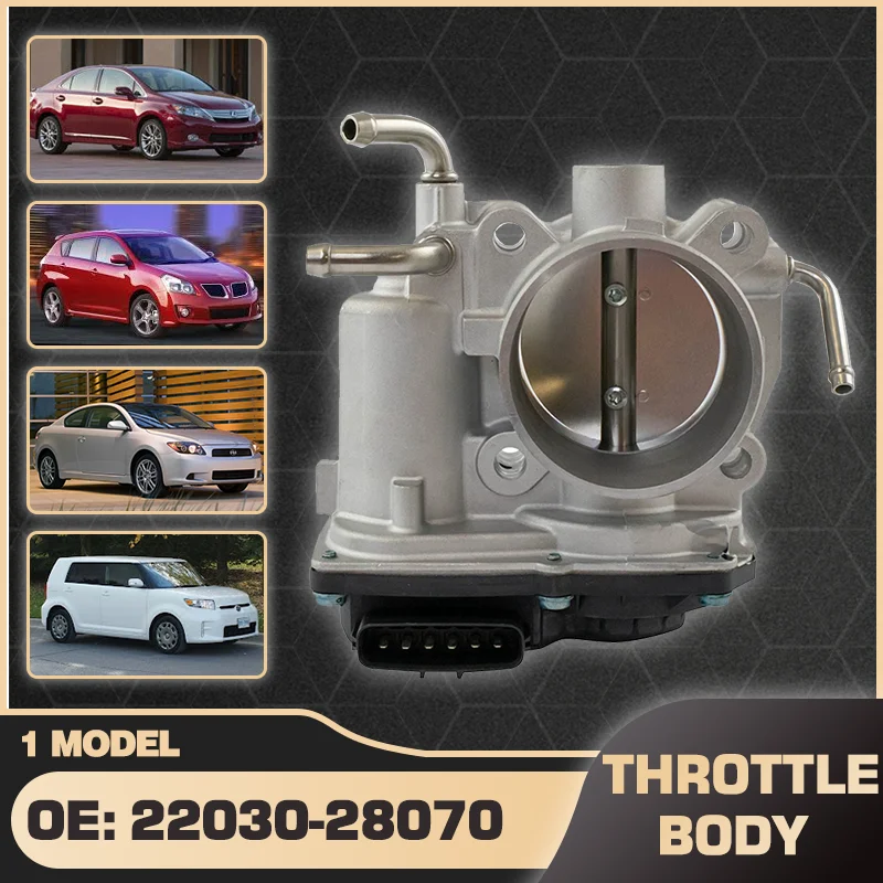 

Throttle Valve Body For Lexus HS250h 2.4L 2010-2012 Pontiac Vibe 2.4L 2009-2010 Scion tC 2.4L 2007-2010 Scion xB 2.4L 2008-2015