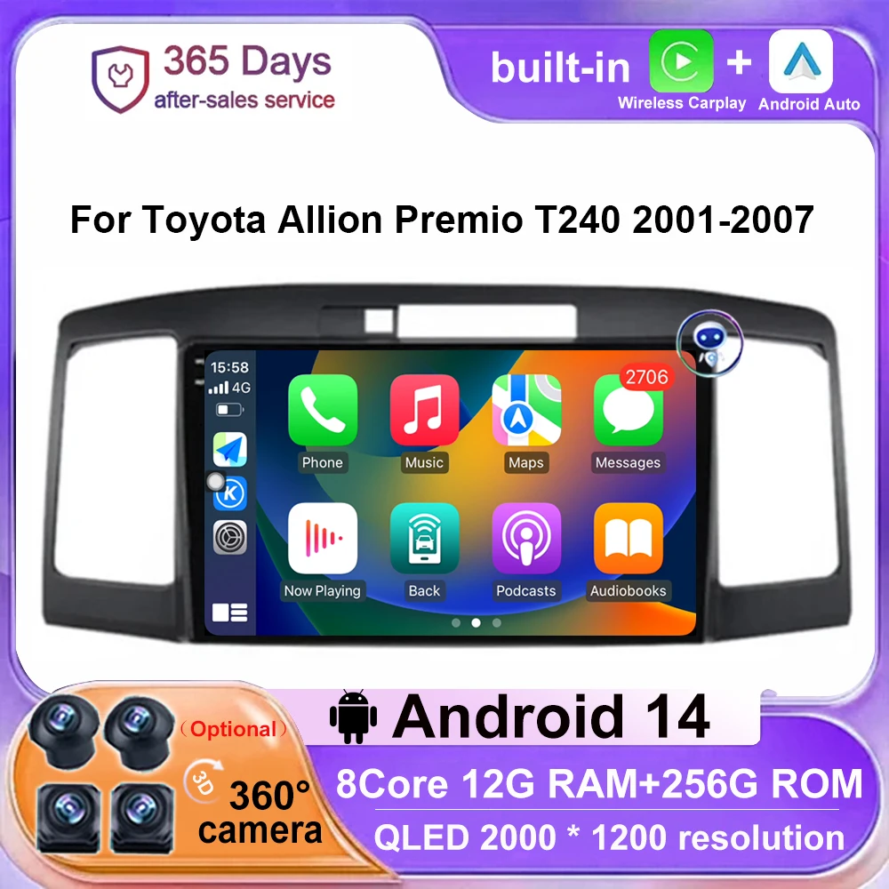 

For Toyota Allion Premio T240 2001 - 2007 Android 14 Car Radio Multimedia Video Player Navigation GPS DSP Carplay Auto 4G WIFI