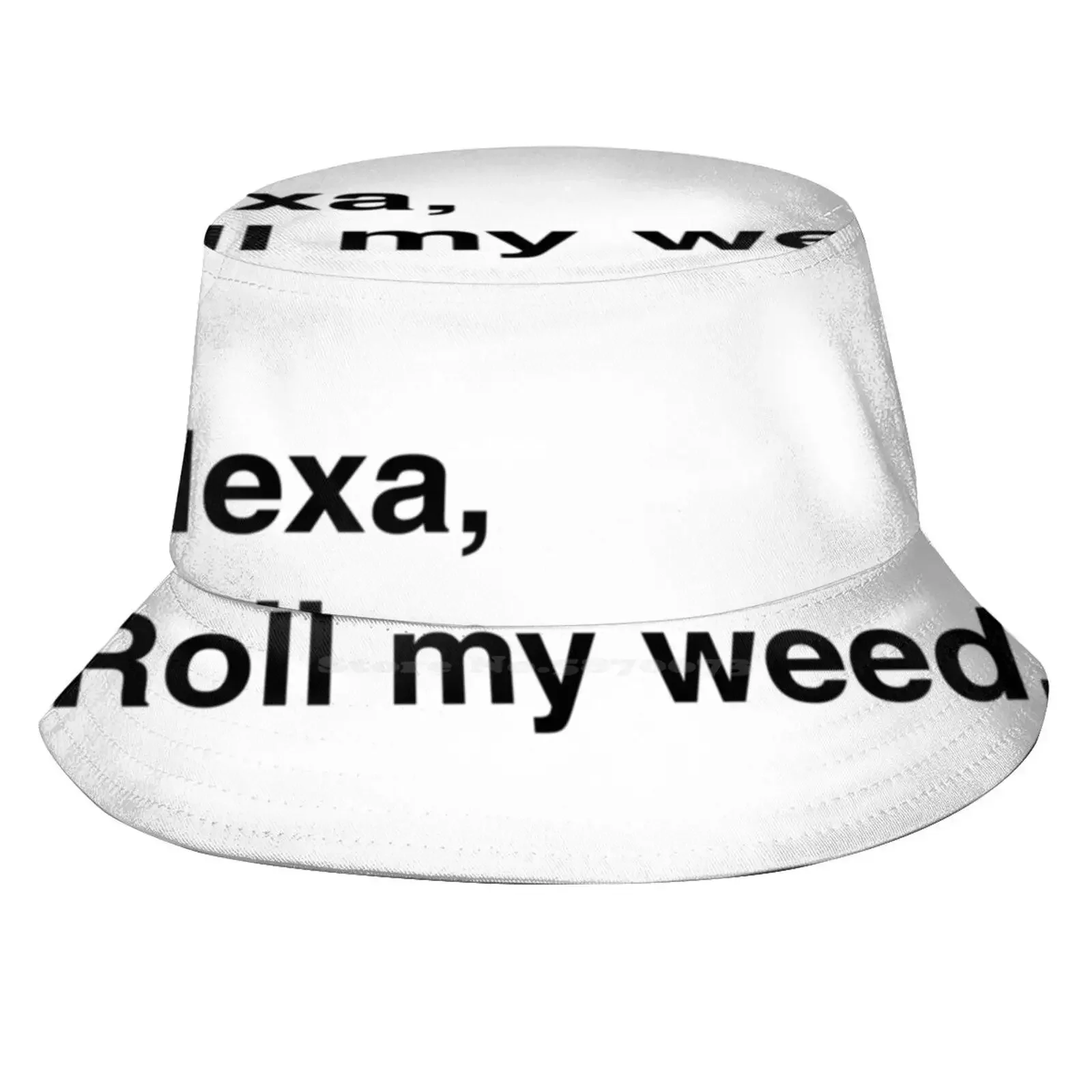 Alexa Sun Cap Fisherman Hat Bucket Hats Alexa Assistant Roll My Funny Digital Life Lifestyle Stoner Pothead Joint