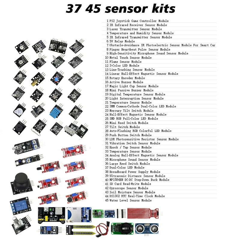Sensor kit Sensor kit 45 sensors 37 sensors 16 sensors DHT11 HC-SR501 DS1302 HC-SRO4 KY-008 YL-69 MQ-2 315M  TCRT5000 Module