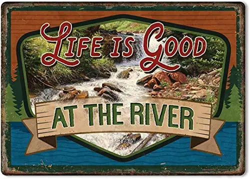 Metal Tin Sign Vintage Chic Art Decoration Life River for Home Bar Cafe Farm Store Garage or Club  L057