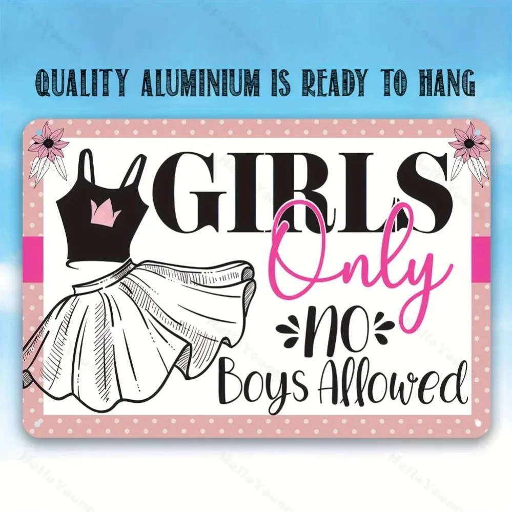 Girls Only No Boys Allowed Metal Sign | Feminine Space Declaration for Home, Yard & Farm/Store/Coffee Shop/Bar