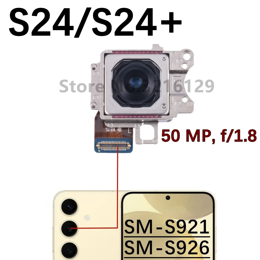 Main Rear Back Camera For Samsung Galaxy S24+ Plus S24 S921B S921U S921N S926B S926U S926N Wide Front Camera Flex Cable