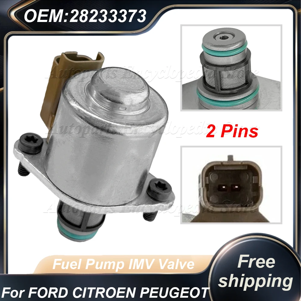 

9109-936A High Quality Fuel Pump IMV Valve Common Rail Regulator Control Valve Metering Valve For FORD CITROEN PEUGEOT 28233373