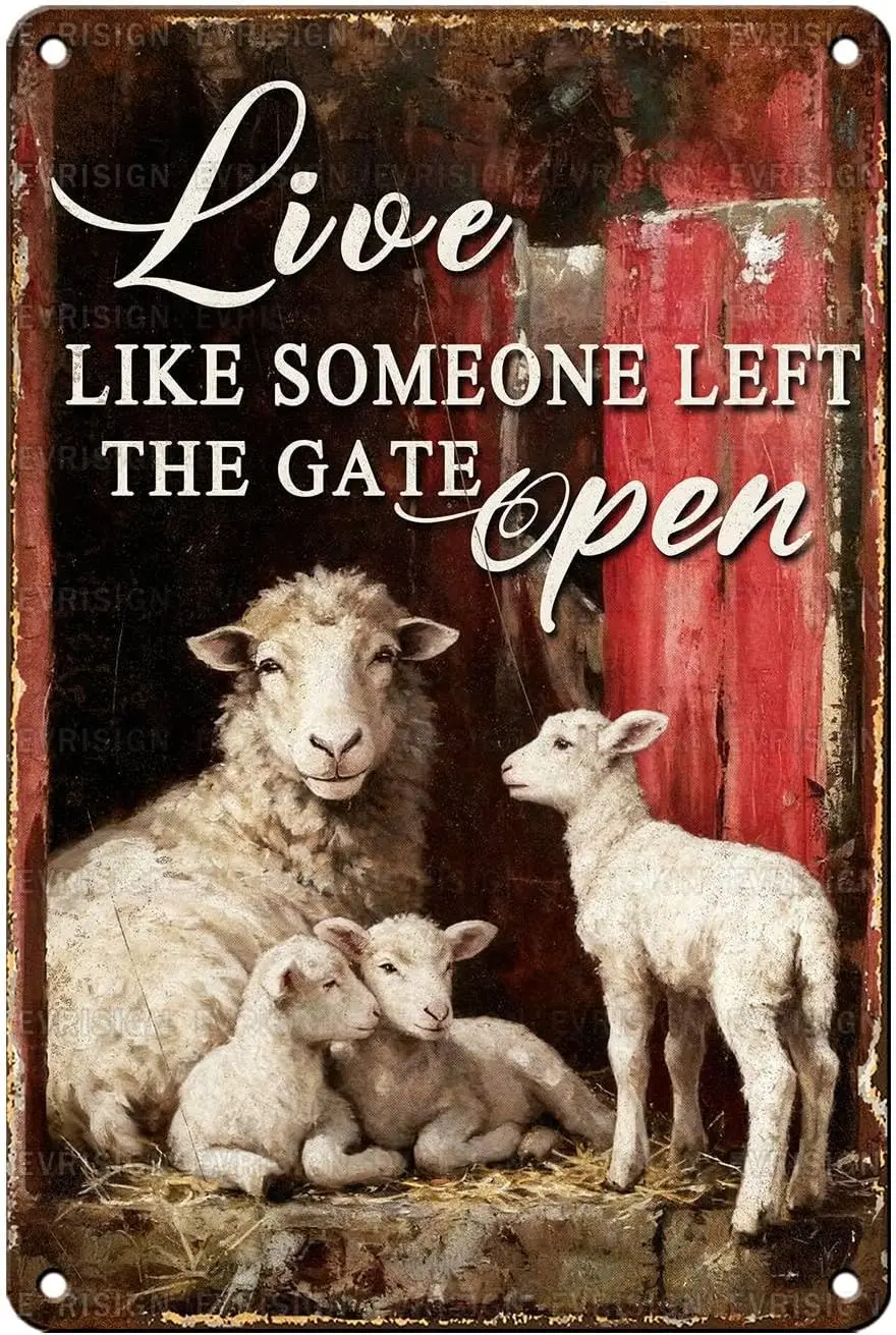 Vintage Sheep Tin Sign Live Like Someone Left The Gate Open Retro Farm Life Metal Sign Nostalgic Rustic Wall Decor Decorations f