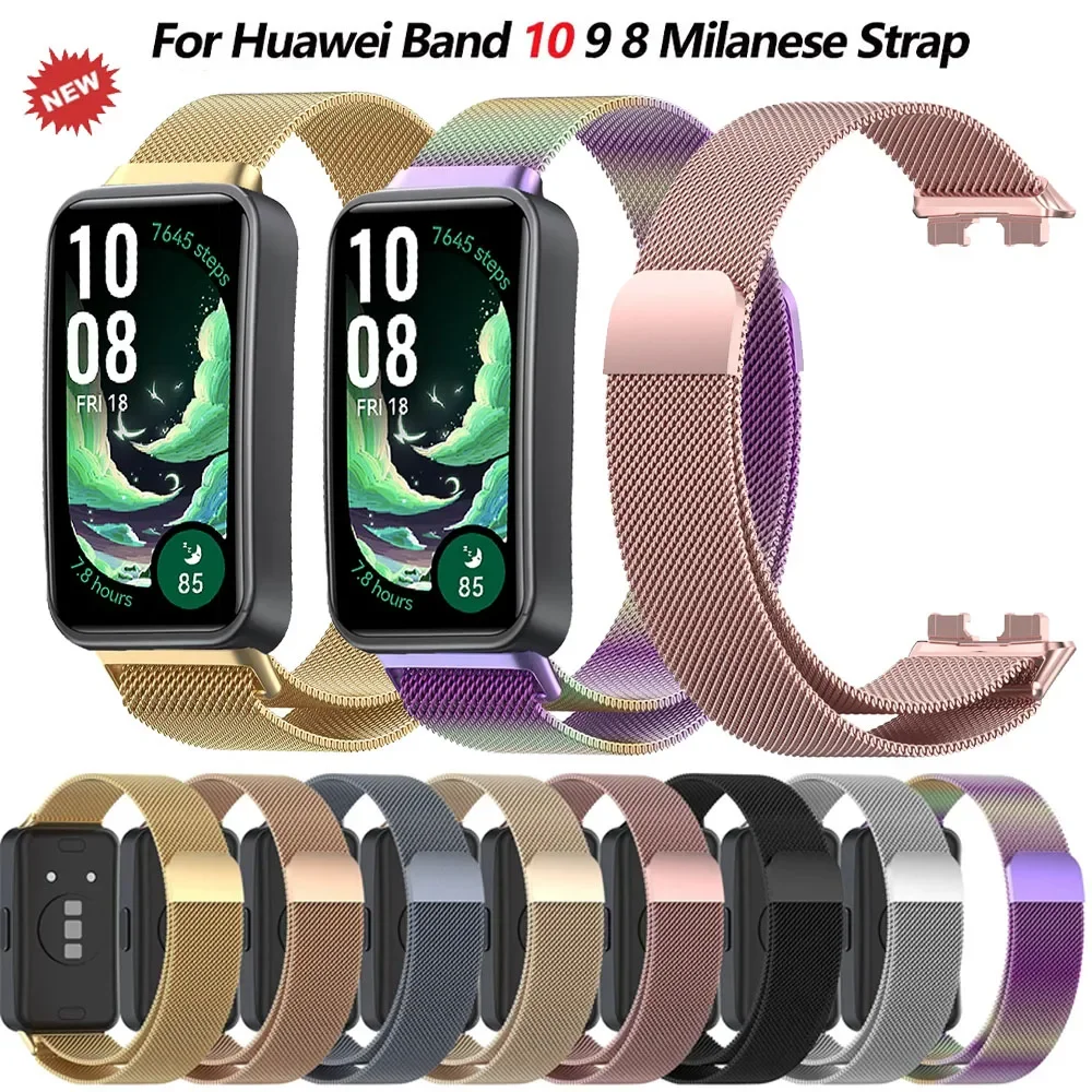 

Миланский магнитный металлический ремешок для Huawei Band 10 9, ремешок из нержавеющей стали для Huawei Band 10 9 8, удобный дышащий ремень