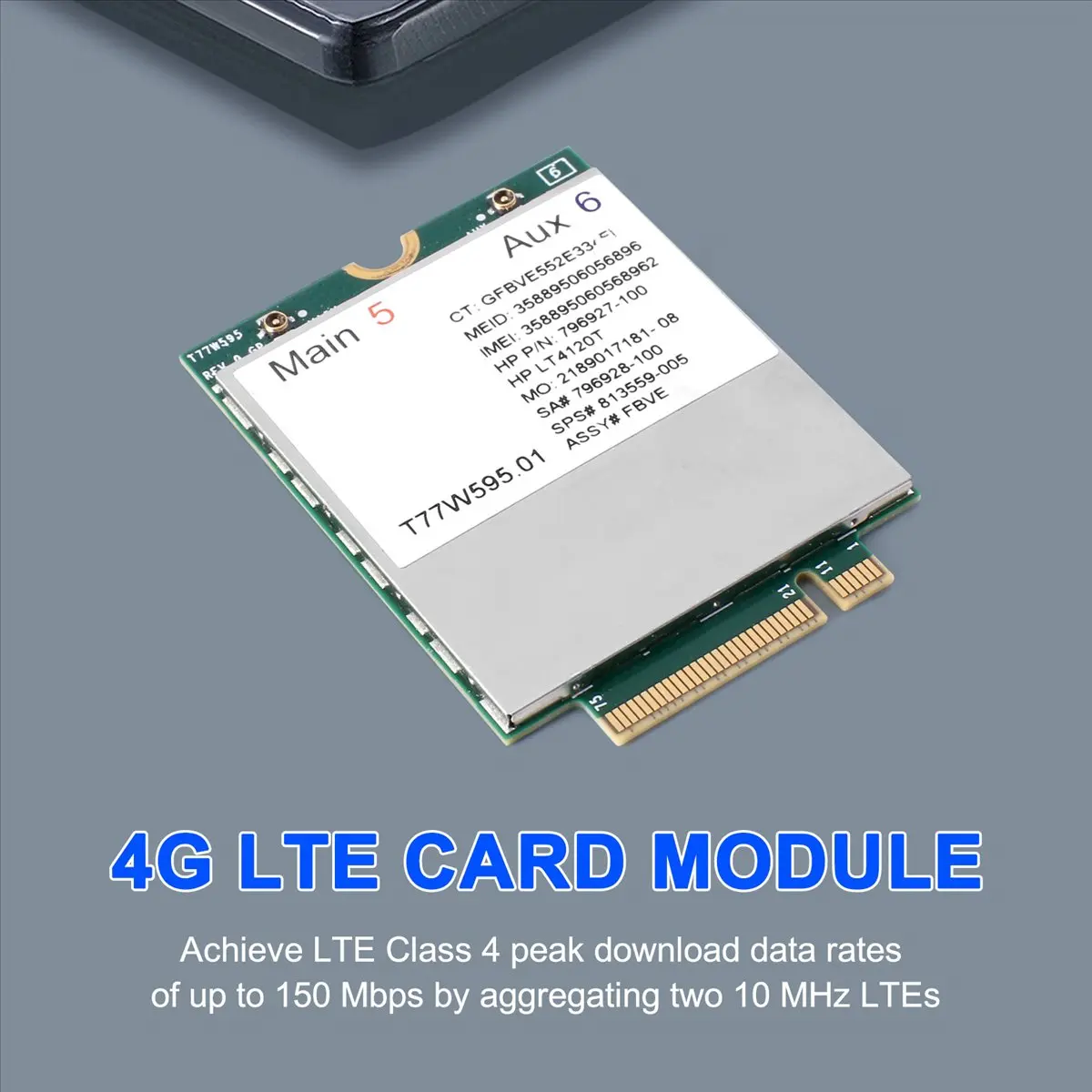 

T77W595 4G ​LTE Card Module LT4120 796928-001 MDM9625 for Probook/EliteBook 820 840 850 G2 G3 4G Module Network Card