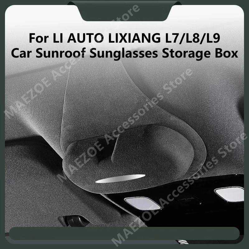 

For LI AUTO LIXIANG L7/L8/L9 Car Sunroof Sunglasses Storage Box,Car Interior Decoration Modification Accessories Refit