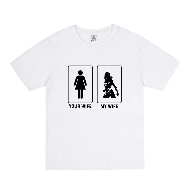 Camiseta divertida personalizada de manga corta para hombres y mujeres, novedad de verano, artículo Wonder Woman, tu esposa, mi esposa, algodón suelto