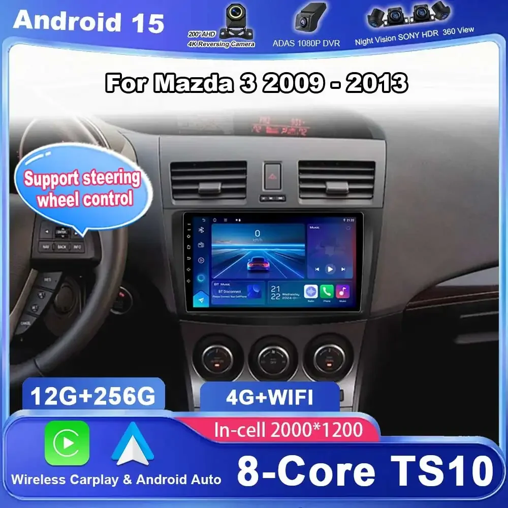 Car Radio for Mazda 3 2009 2010 2011 2012 2013 Android 15 Auto Multimedia Player 4G GPS Navigation Carplay NO 2DIN DVD Head Unit
