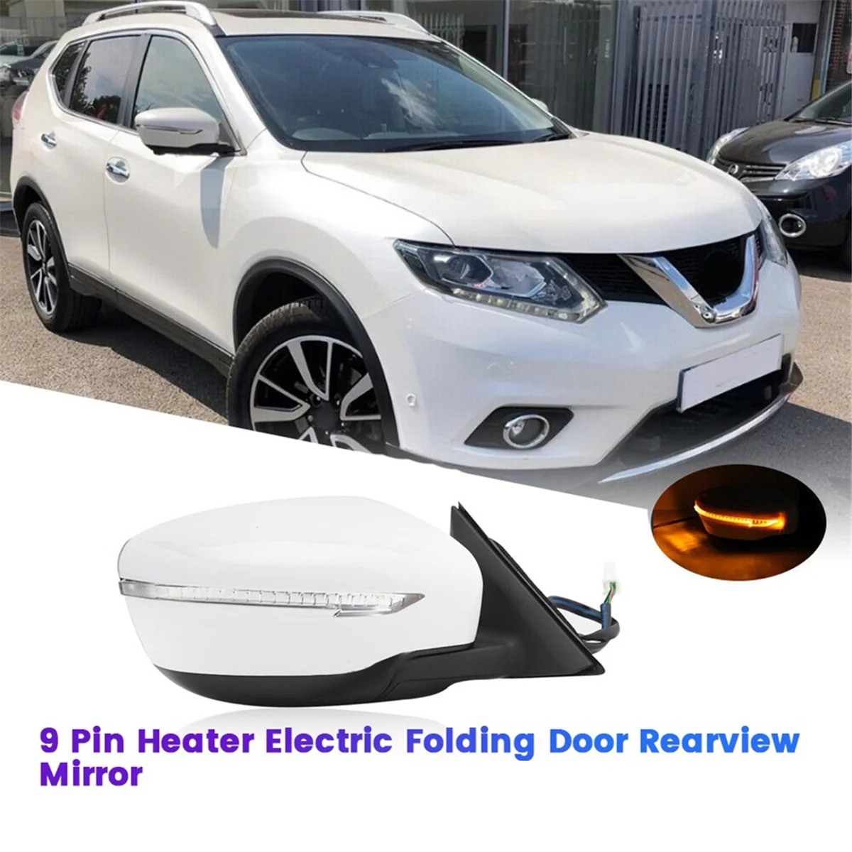 Right Power Folding Door Mirror Turn Signal 96301-4CL6A for Nissan X-TRAIL T32 2014-2021 9 Pin Heater Rearview Mirror